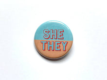Load image into Gallery viewer, TheThirdArrow - 1.25” Blue & Orange Pronoun Buttons: Mix (1 of each)