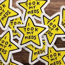 Load image into Gallery viewer, Gemma Correll - I Took My Meds Sticker