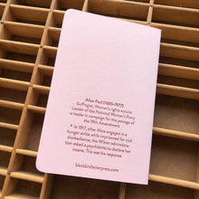 Load image into Gallery viewer, Blackbird Letterpress - Alice Paul notebook