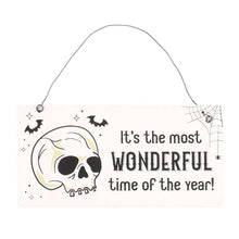 Load image into Gallery viewer, Most Wonderful Time of the Year Skull Halloween Hanging Sign