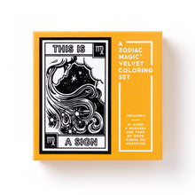 Load image into Gallery viewer, Chronicle Books - Brass Monkey This Is A Sign Magic Velvet Zodiac Coloring Set