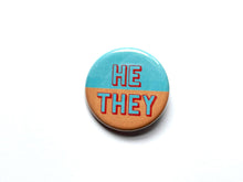 Load image into Gallery viewer, TheThirdArrow - 1.25” Blue & Orange Pronoun Buttons: Mix (1 of each)