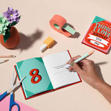 Load image into Gallery viewer, Things I Love About *YOU* Fill in the Love Journal