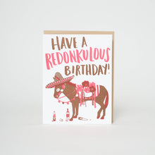 Load image into Gallery viewer, Egg Press Manufacturing - Redonkulous Birthday Punny Letterpress Greeting Card by Hello!Lucky: Paper tab