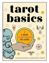 Load image into Gallery viewer, Tarot Basics: A Guide to Using & Interpreting the Cards