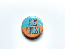 Load image into Gallery viewer, TheThirdArrow - 1.25” Blue & Orange Pronoun Buttons: Mix (1 of each)