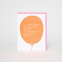 Load image into Gallery viewer, Egg Press Manufacturing - Punny Birthday Balloon Letterpress Greeting Card by Ashkahn: Paper tab