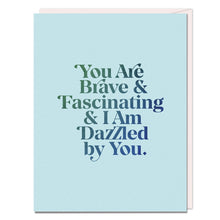 Load image into Gallery viewer, Brave & Fascinating Card - Elizabeth Gilbert