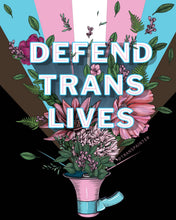 Load image into Gallery viewer, Defend Trans Lives Sticker