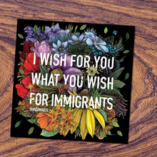 Load image into Gallery viewer, Transpainter - Immigrant Rights Sticker: Rainbow Floral Political Stickers