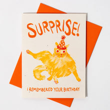 Load image into Gallery viewer, Bromstad Printing Co. - Surprise! I Remembered Your Birthday Cat - Risograph Card