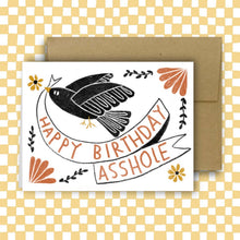 Load image into Gallery viewer, RANI BAN CO - HAPPY BIRTHDAY ASSHOLE Birthday Card