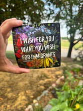 Load image into Gallery viewer, Transpainter - Immigrant Rights Sticker: Rainbow Floral Political Stickers