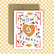 Load image into Gallery viewer, RANI BAN CO - NOW & ALWAYS Greeting Card