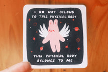 Load image into Gallery viewer, Tender Ghost - This Body Belongs To Me Sticker