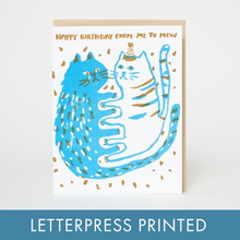 Load image into Gallery viewer, Birthday Me to Mew Cats Letterpress Greeting Card by Egg Press