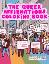 Load image into Gallery viewer, The Queer Affirmations Coloring Book