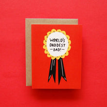 Load image into Gallery viewer, World's Daddest Dad - Father's Day Card - Badger &amp; Burke
