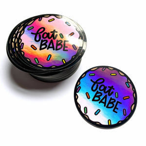 Fat Babe Holographic Sticker
