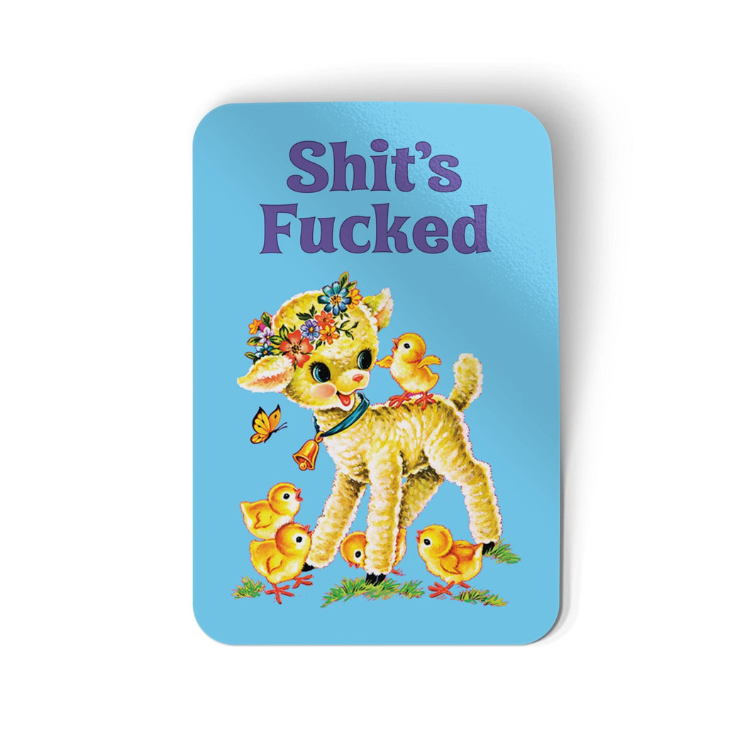 Badge Bomb - Shit's Fucked Baby Deer Sticker
