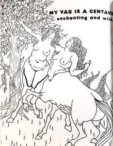 My Vag: A Rhyming Coloring Book