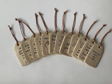 Load image into Gallery viewer, Make of yourself a light... Ceramic Quote Tag
