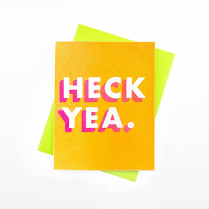 "Heck Yea." - Risograph Greeting Card