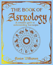 Load image into Gallery viewer, Texas Bookman - Book Of Astrology (The Mystic Arts Handbooks)
