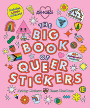 Load image into Gallery viewer, Hachette Book Group - The Big Book of Queer Stickers : Includes 1,000+ Stickers!: Trade Paperback
