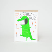 Load image into Gallery viewer, Birthday Tiny Hugs Dino Letterpress Greeting Card by Hello!Lucky
