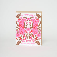 Load image into Gallery viewer, Birthday Stay Wild Leopards Letterpress Greeting Card by Hello!Lucky
