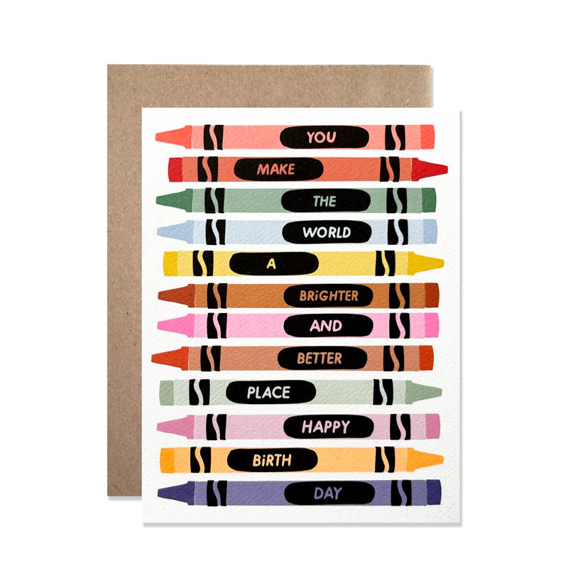 Birthday / Brighter and Better Crayons
