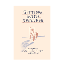 Load image into Gallery viewer, Sitting With Sadness Journal
