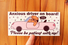 Load image into Gallery viewer, Anxious Driver Bumper Sticker
