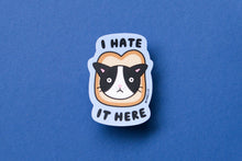 Load image into Gallery viewer, JaneLi.Co - I Hate It Here Sticker
