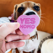 Load image into Gallery viewer, TheThirdArrow - Yes Homo Heart Shaped 2.25” Button
