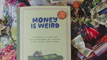 Load image into Gallery viewer, Money Is Weird Journal
