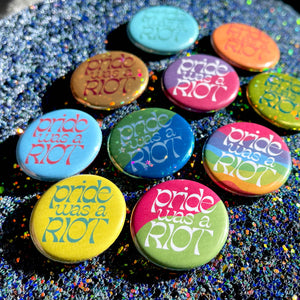 TheThirdArrow - Pride Was a Riot Button