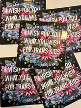 Load image into Gallery viewer, Transpainter - I Wish For You What You Wish For Trans Kids Sticker
