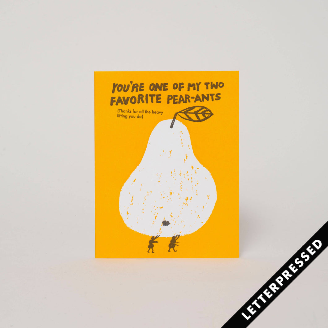 Favorite Pear-ants Letterpress Greeting Card by Egg Press