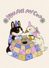 Load image into Gallery viewer, Marika Paz Illustration - You Fill My Cup Card
