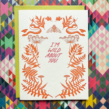 Load image into Gallery viewer, Blackbird Letterpress - I'm Wild About You card
