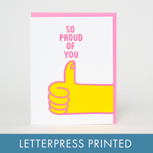 Load image into Gallery viewer, Egg Press Manufacturing - Proud Of You Thumbs Up Letterpress Greeting Card by Ashkahn: Paper tab
