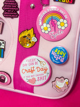 Load image into Gallery viewer, If Being Gay Was a Choice I'd Be Gayer (Button or Magnet!): Pin / 1.25"
