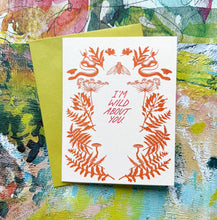 Load image into Gallery viewer, Blackbird Letterpress - I'm Wild About You card
