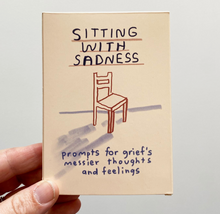Load image into Gallery viewer, Sitting With Sadness Card Deck
