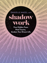 Load image into Gallery viewer, Hachette Book Group - Shadow Work: Hardcover
