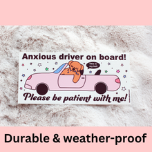 Load image into Gallery viewer, Anxious Driver Bumper Sticker
