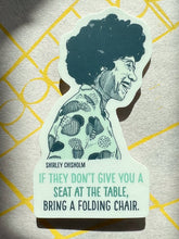 Load image into Gallery viewer, Blackbird Letterpress - Shirley Chisholm sticker
