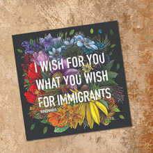 Load image into Gallery viewer, Transpainter - Immigrant Rights Sticker: Rainbow Floral Political Stickers
